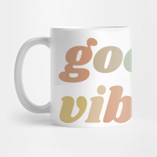 Good Vibes Mug